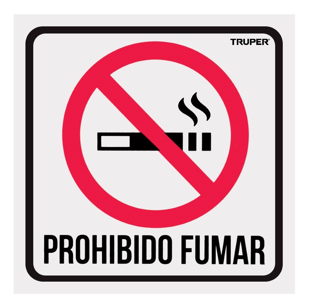 LETRERO DE SEÑALIZACION NO FUMAR 19 X 19